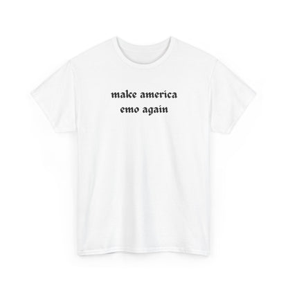 make america emo again Tee | Text Graphic Shirt, Gothic Font