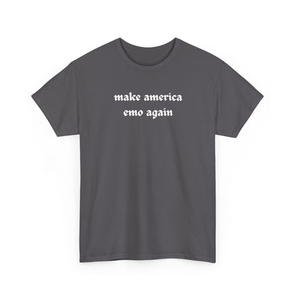 make america emo again Tee | Text Graphic Shirt, Gothic Font
